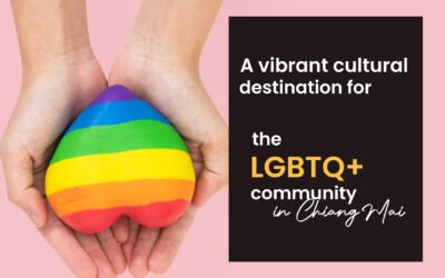 A vibrant cultural destination for the LGBTQ+ community in Chiang Mai