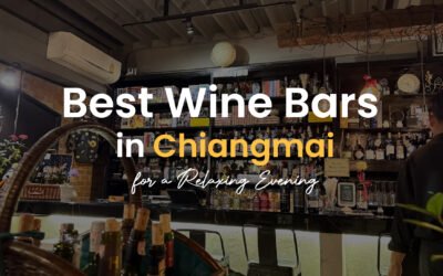 Best Wine Bars in Chiang Mai for a Relaxing Evening