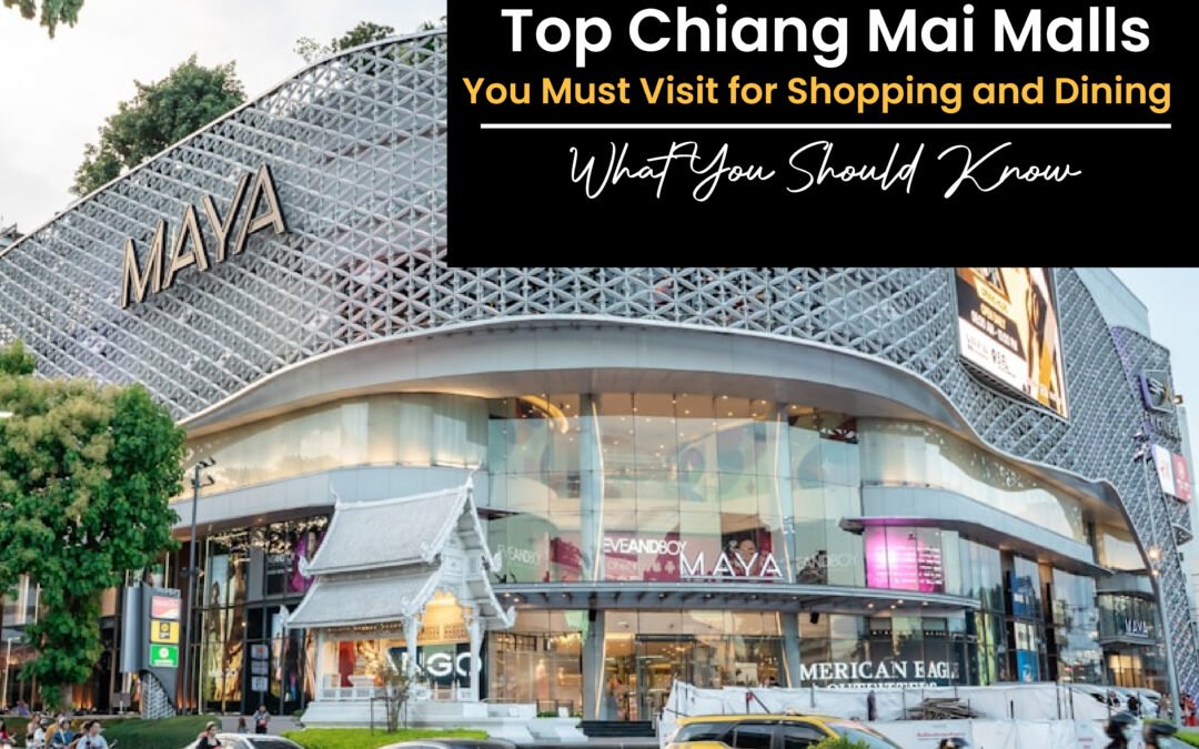 Top Chiang Mai Malls You Must Visit for Shopping and Dining